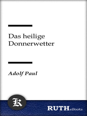cover image of Das heilige Donnerwetter